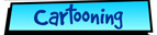 Cartooning